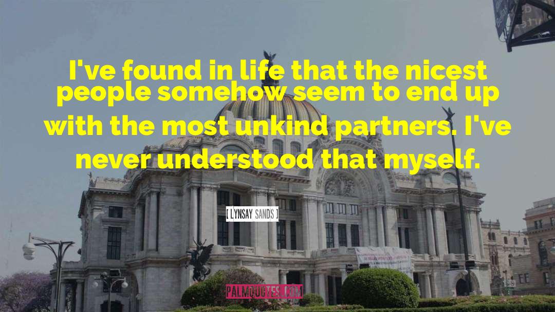 Lynsay Sands Quotes: I've found in life that