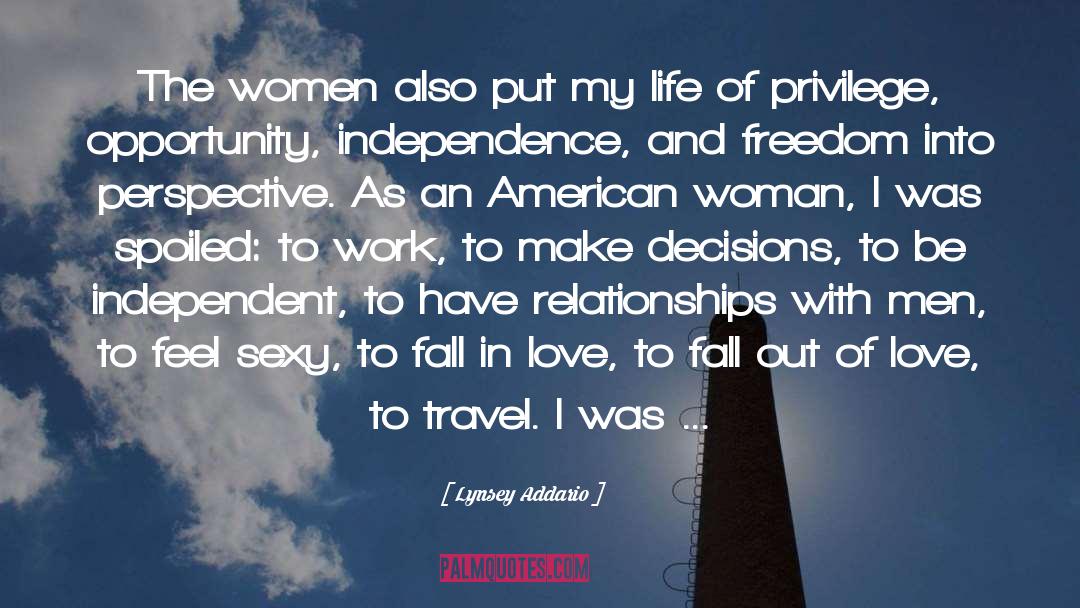 Lynsey Addario Quotes: The women also put my