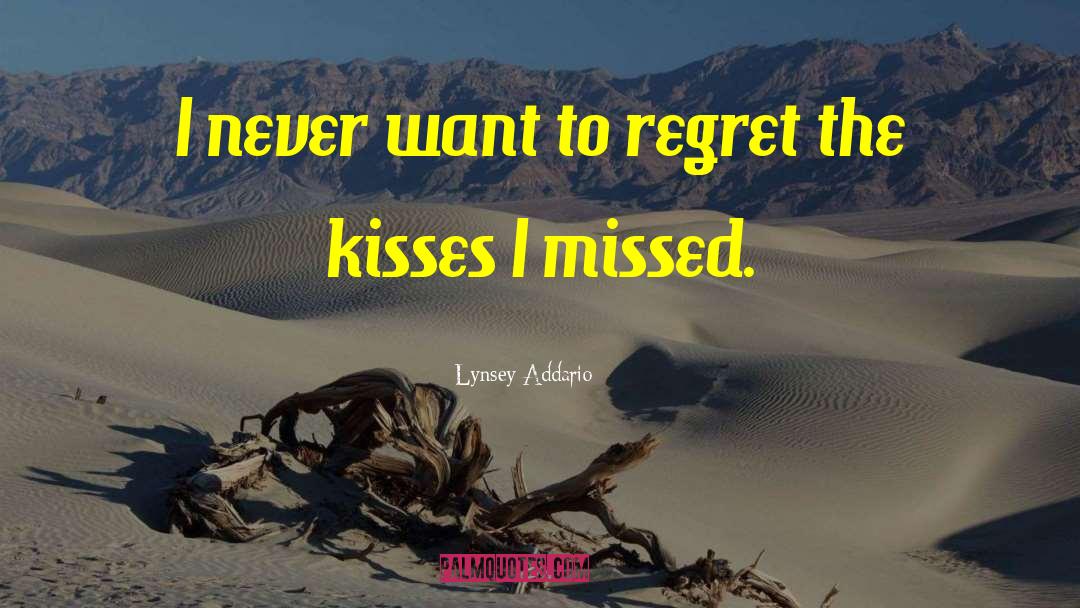 Lynsey Addario Quotes: I never want to regret