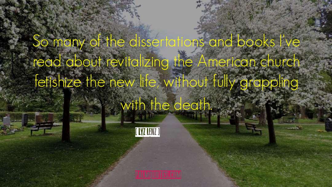 Lyz Lenz Quotes: So many of the dissertations