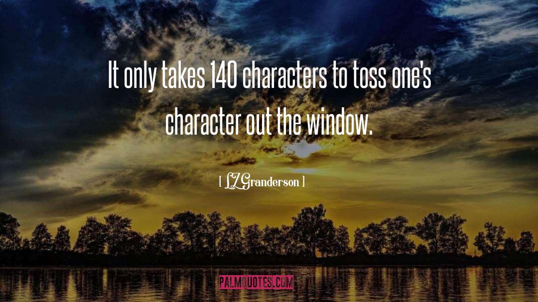 LZ Granderson Quotes: It only takes 140 characters