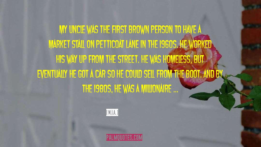 M.I.A. Quotes: My uncle was the first