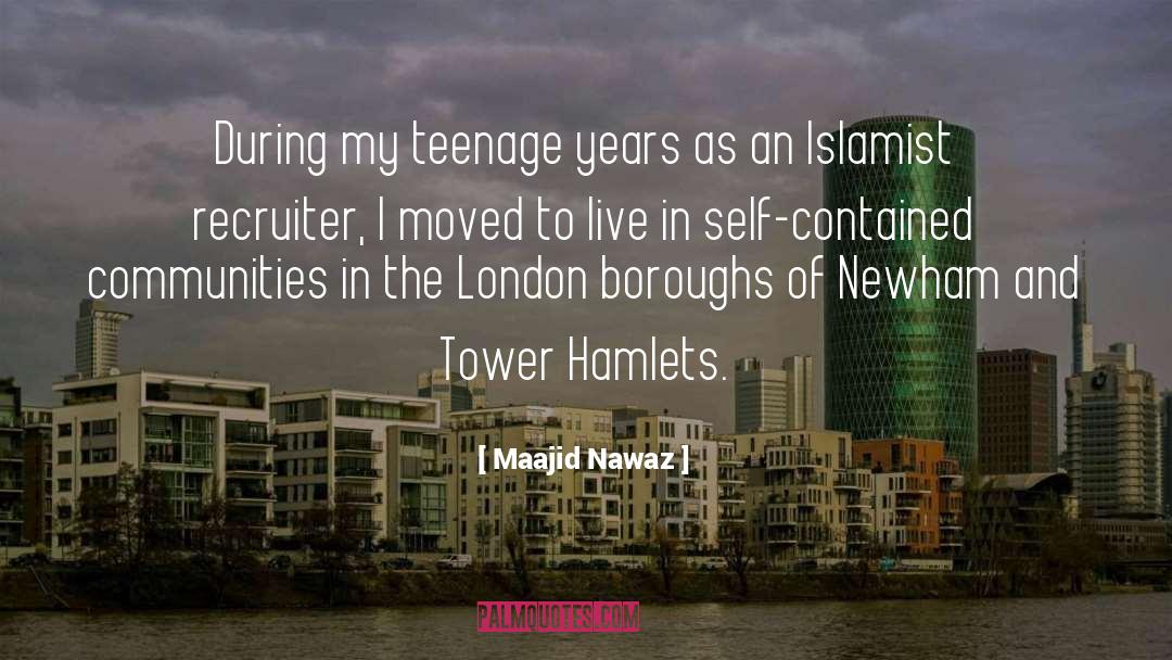 Maajid Nawaz Quotes: During my teenage years as