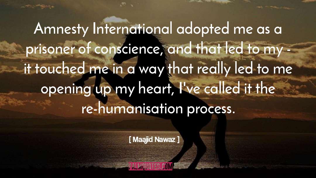 Maajid Nawaz Quotes: Amnesty International adopted me as