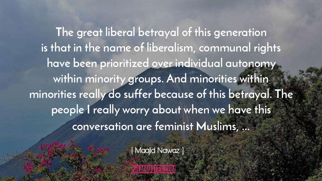 Maajid Nawaz Quotes: The great liberal betrayal of