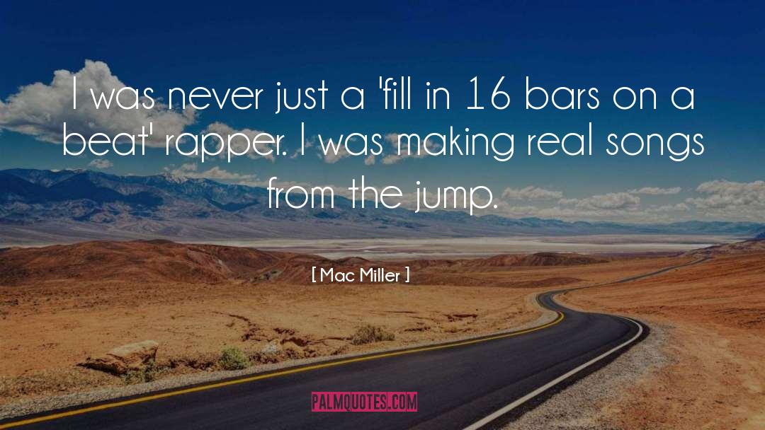 Mac Miller Quotes: I was never just a