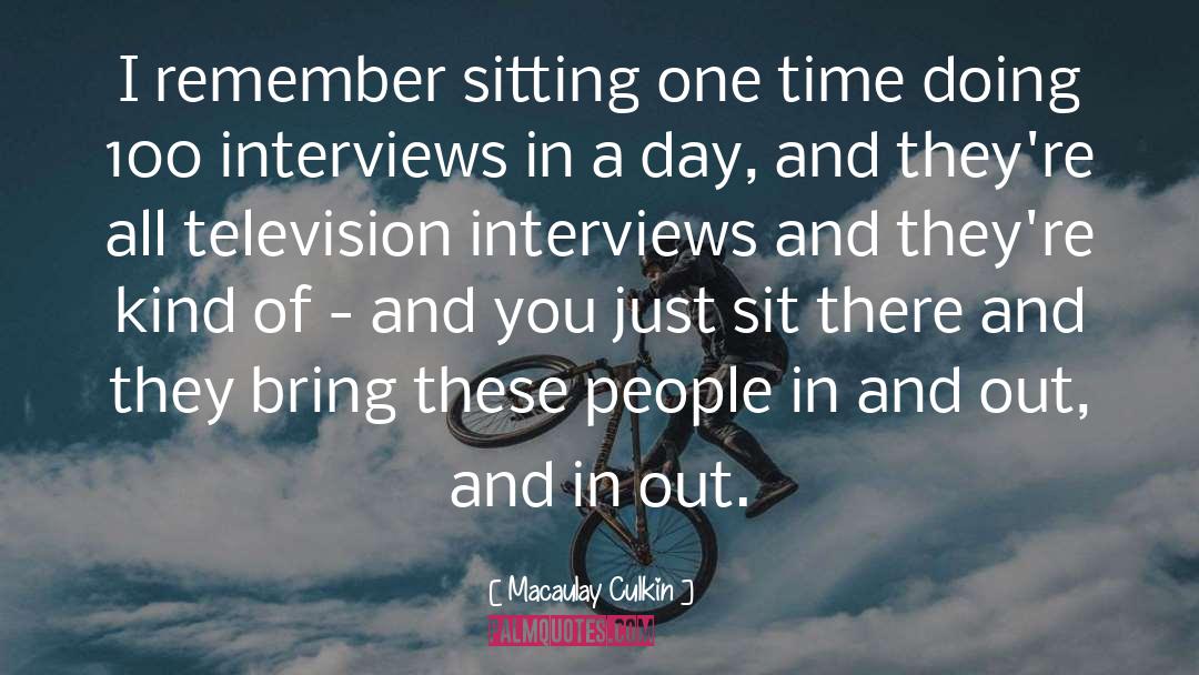 Macaulay Culkin Quotes: I remember sitting one time