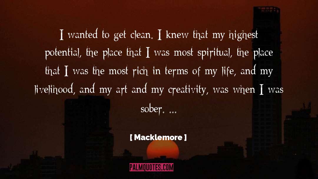 Macklemore Quotes: I wanted to get clean.