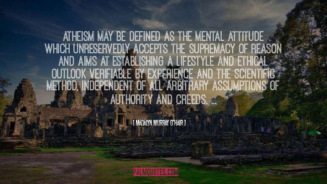 Madalyn Murray O'Hair Quotes: Atheism may be defined as