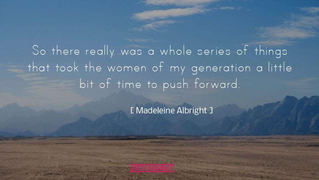 Madeleine Albright Quotes: So there really was a