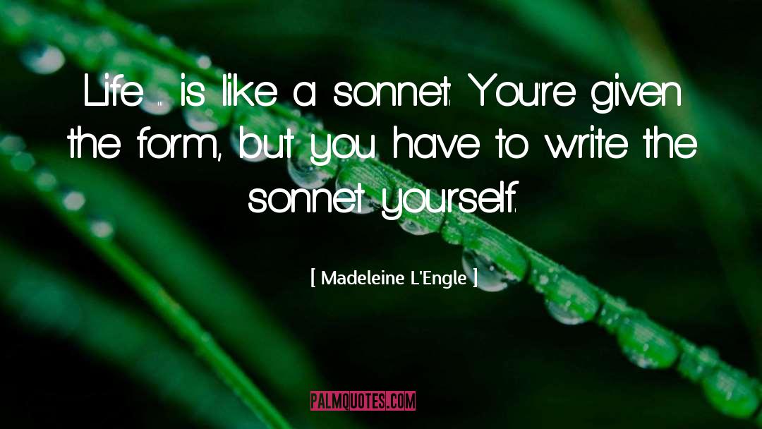 Madeleine L'Engle Quotes: Life ... is like a