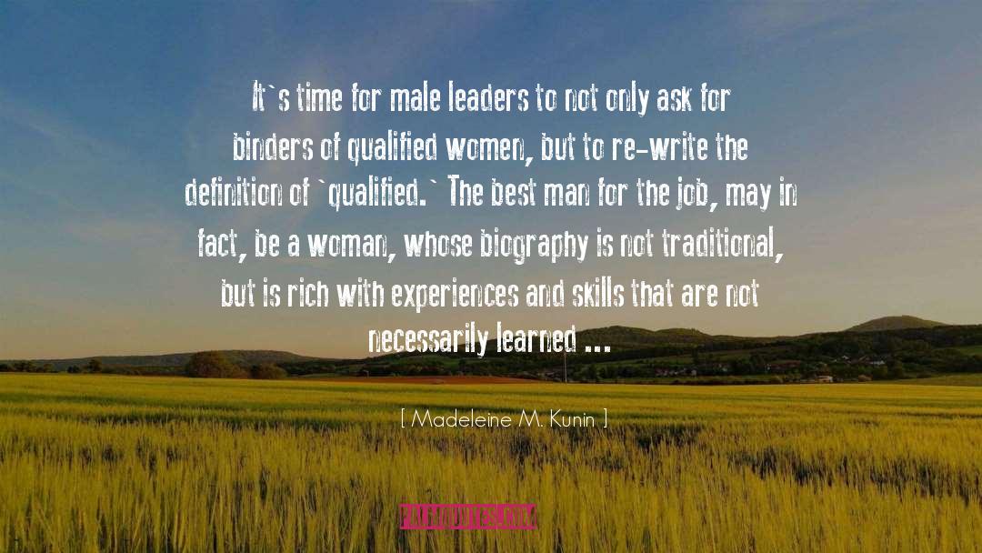 Madeleine M. Kunin Quotes: It's time for male leaders