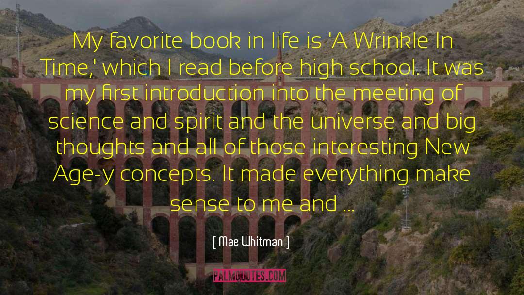 Mae Whitman Quotes: My favorite book in life