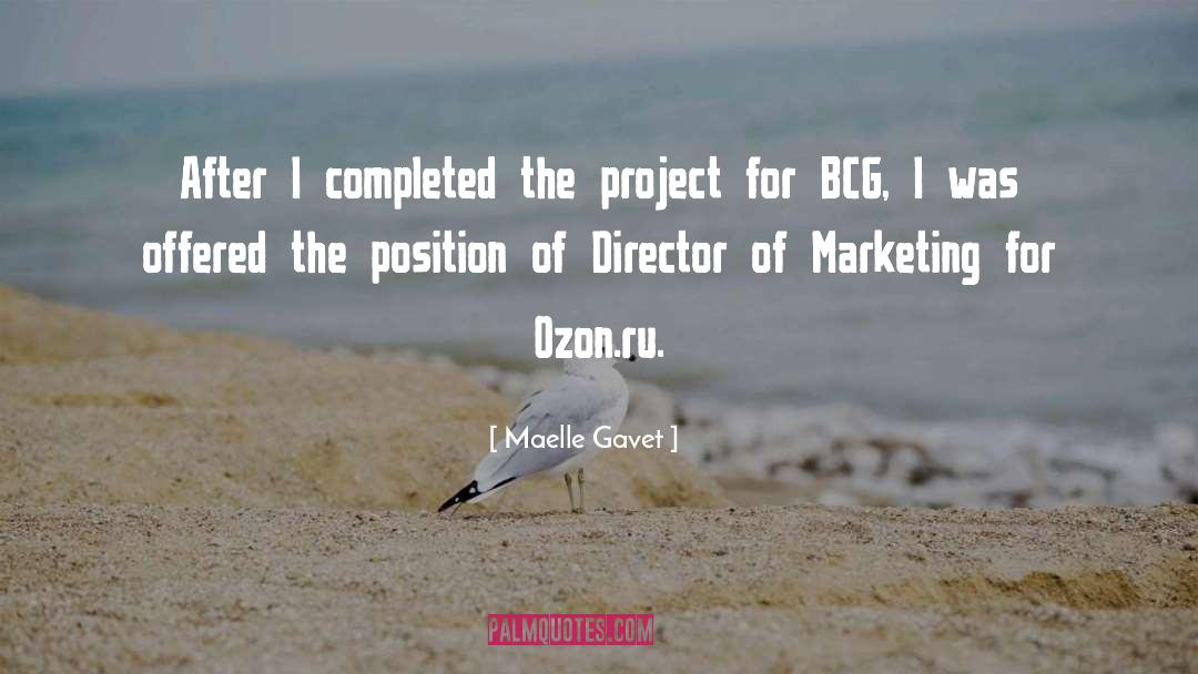 Maelle Gavet Quotes: After I completed the project