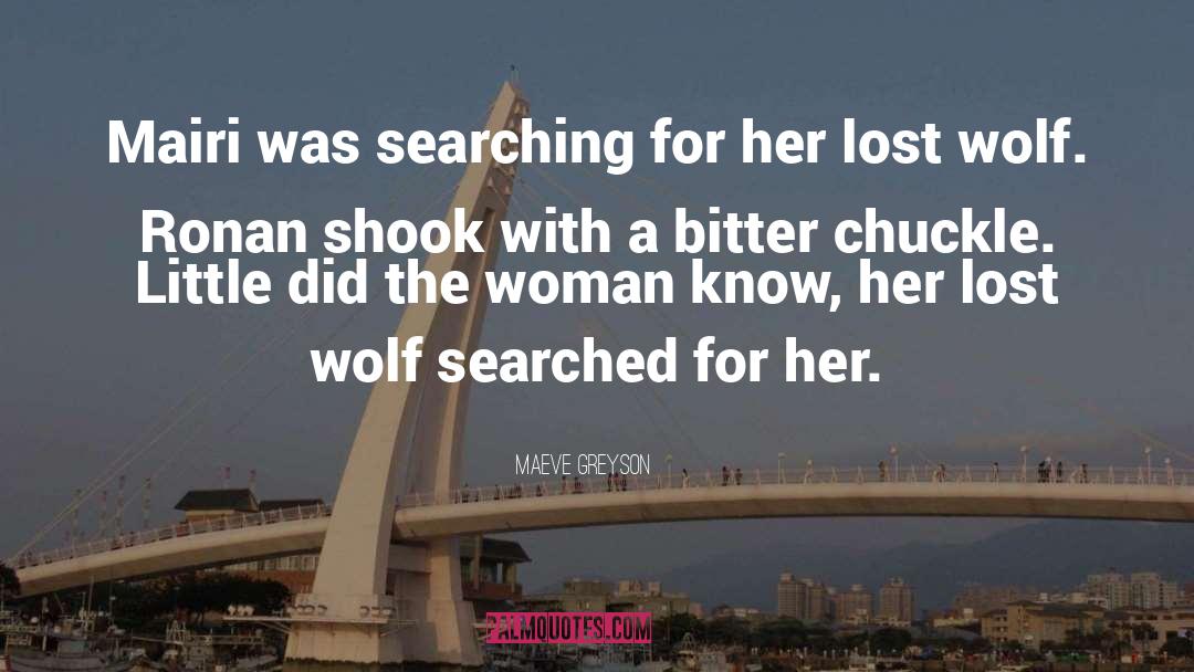 Maeve Greyson Quotes: Mairi was searching for her