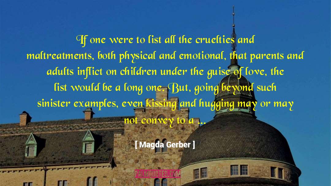 Magda Gerber Quotes: If one were to list