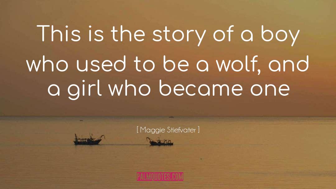 Maggie Stiefvater Quotes: This is the story of