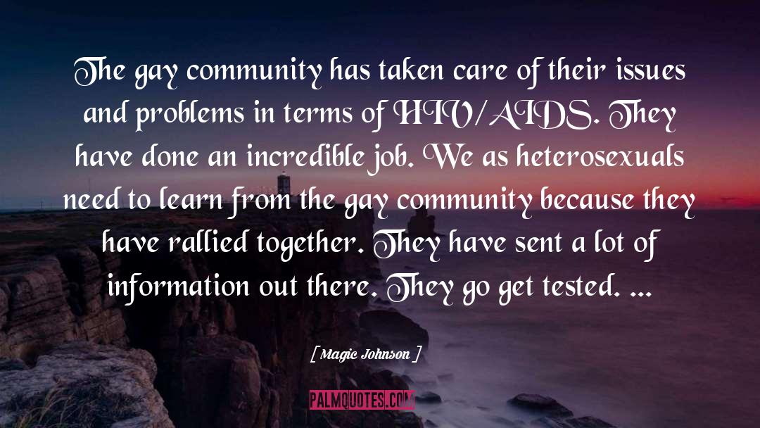 Magic Johnson Quotes: The gay community has taken