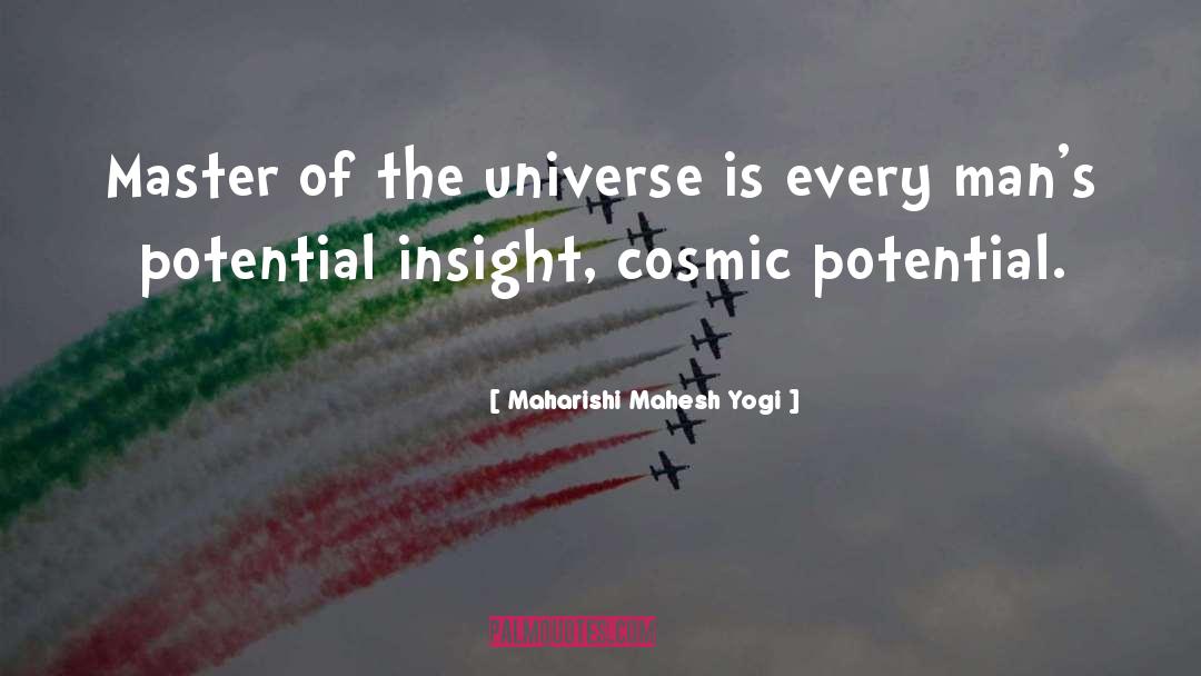 Maharishi Mahesh Yogi Quotes: Master of the universe is