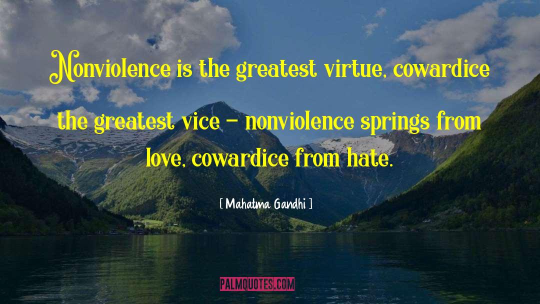 Mahatma Gandhi Quotes: Nonviolence is the greatest virtue,