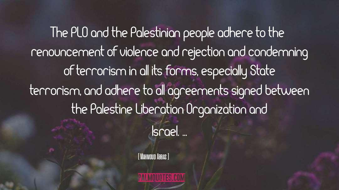 Mahmoud Abbas Quotes: The PLO and the Palestinian