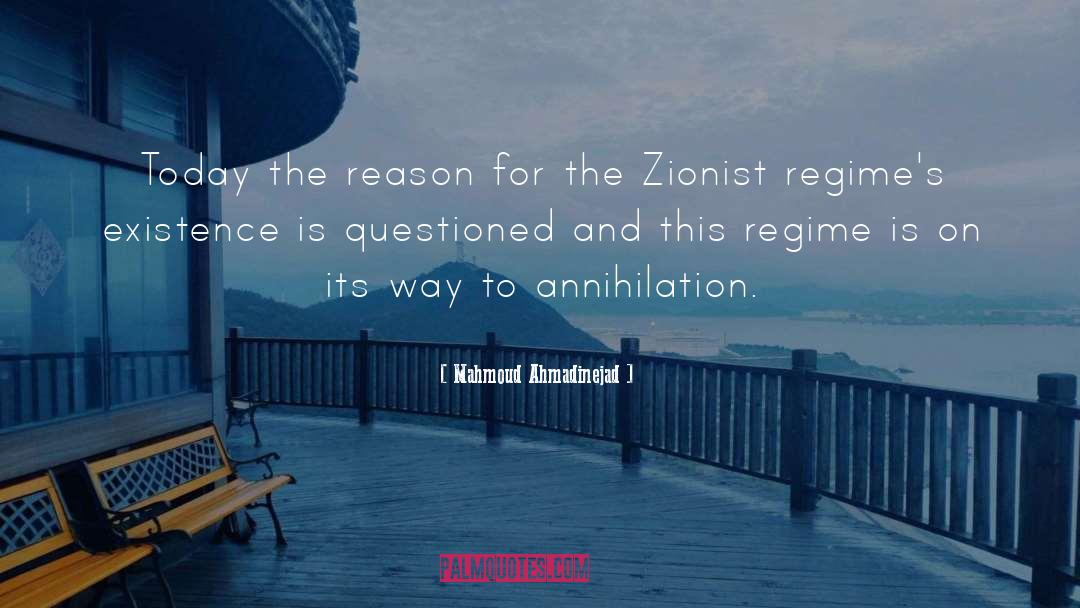 Mahmoud Ahmadinejad Quotes: Today the reason for the