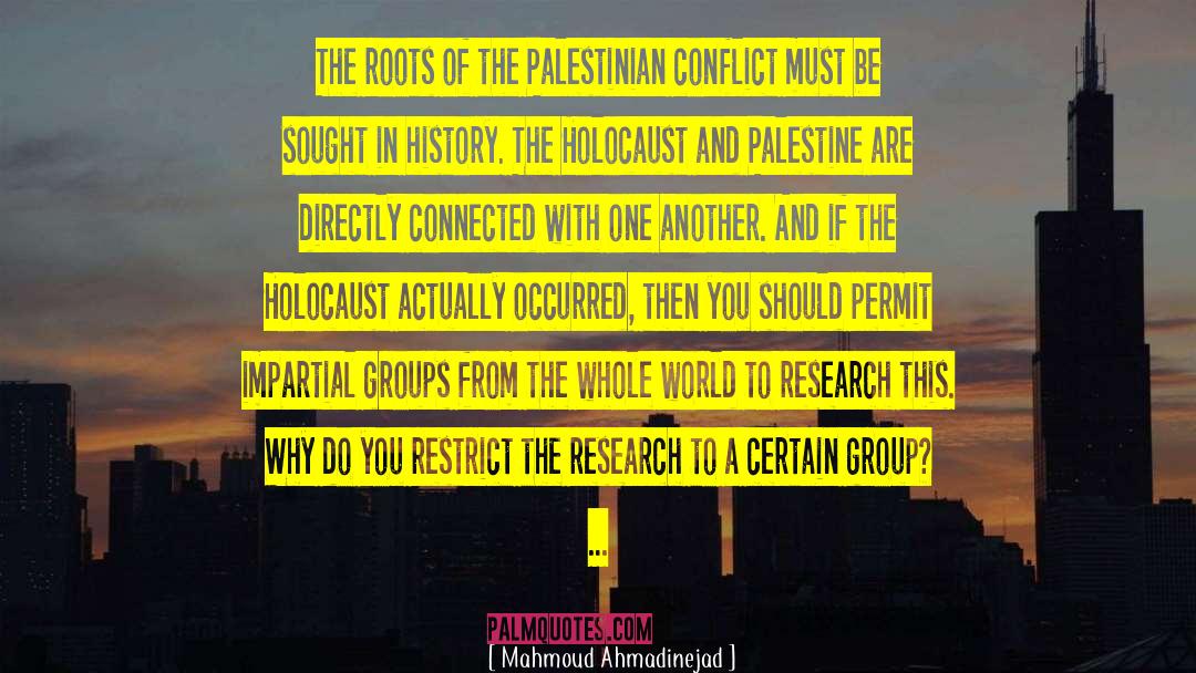 Mahmoud Ahmadinejad Quotes: The roots of the Palestinian