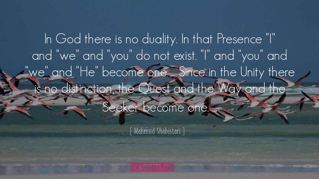 Mahmud Shabistari Quotes: In God there is no
