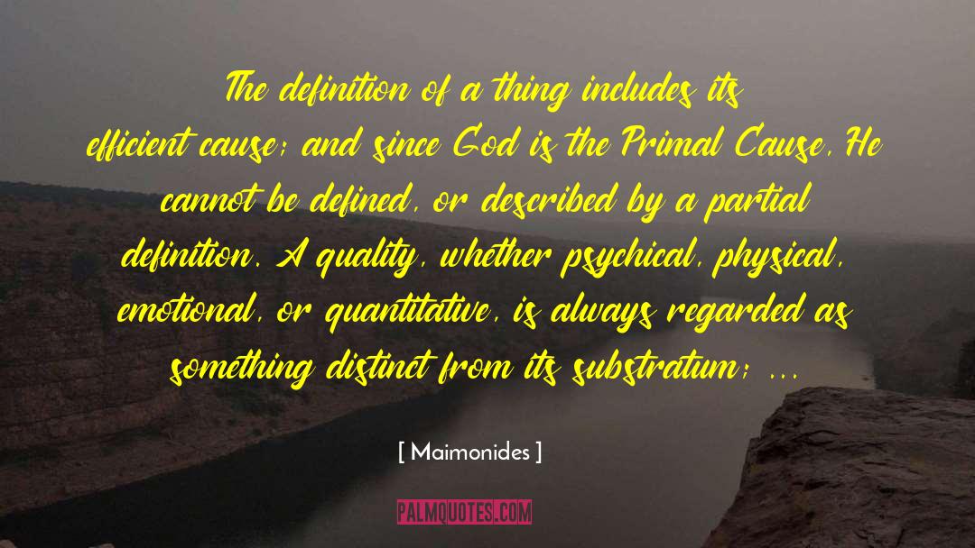 Maimonides Quotes: The definition of a thing
