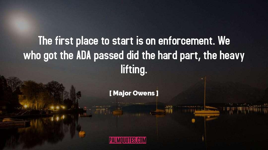 Major Owens Quotes: The first place to start