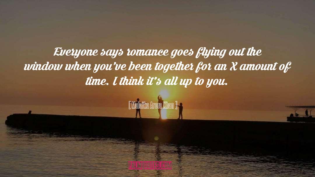Malaika Arora Khan Quotes: Everyone says romance goes flying