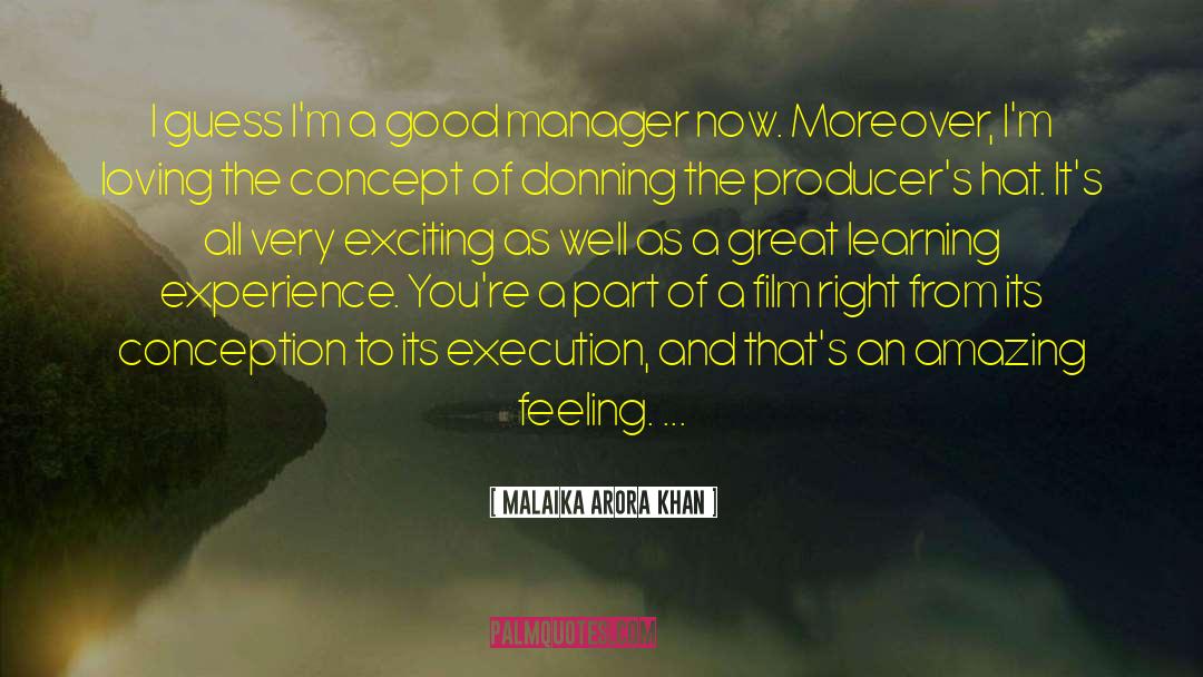 Malaika Arora Khan Quotes: I guess I'm a good