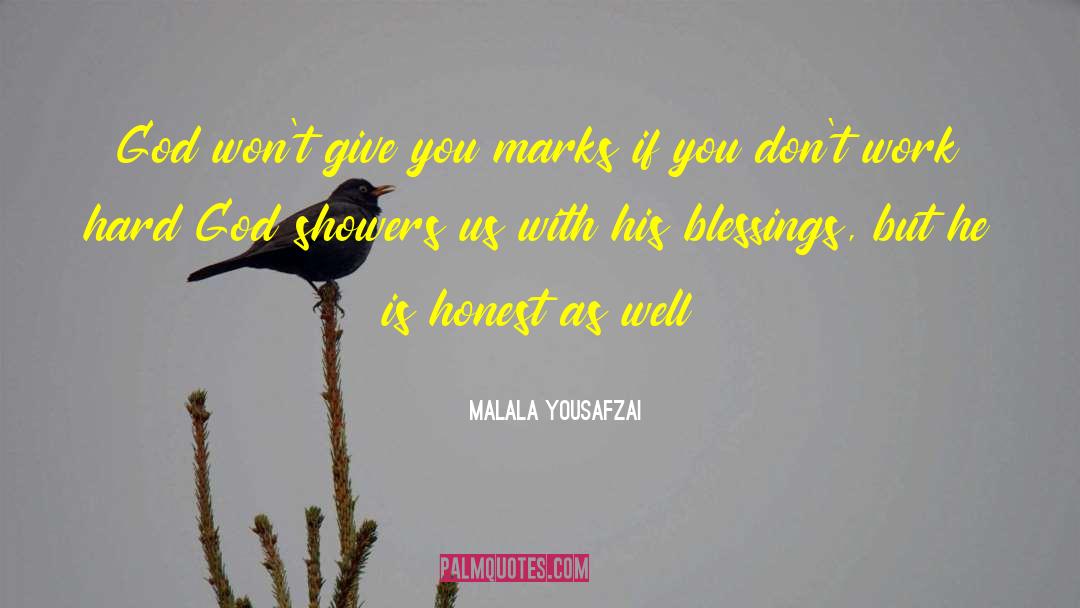 Malala Yousafzai Quotes: God won't give you marks