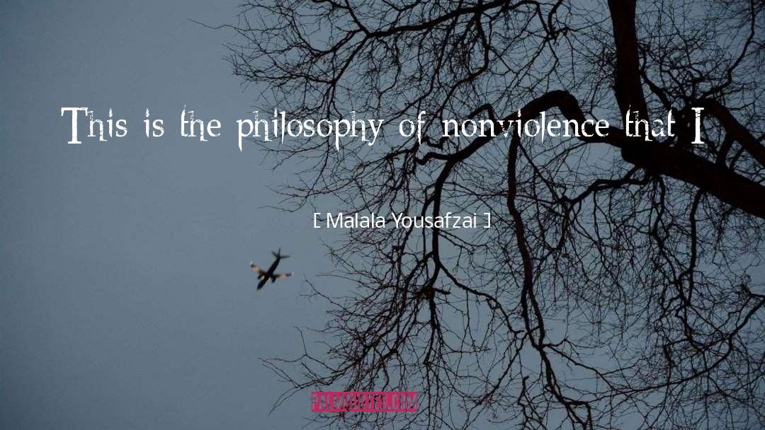 Malala Yousafzai Quotes: This is the philosophy of