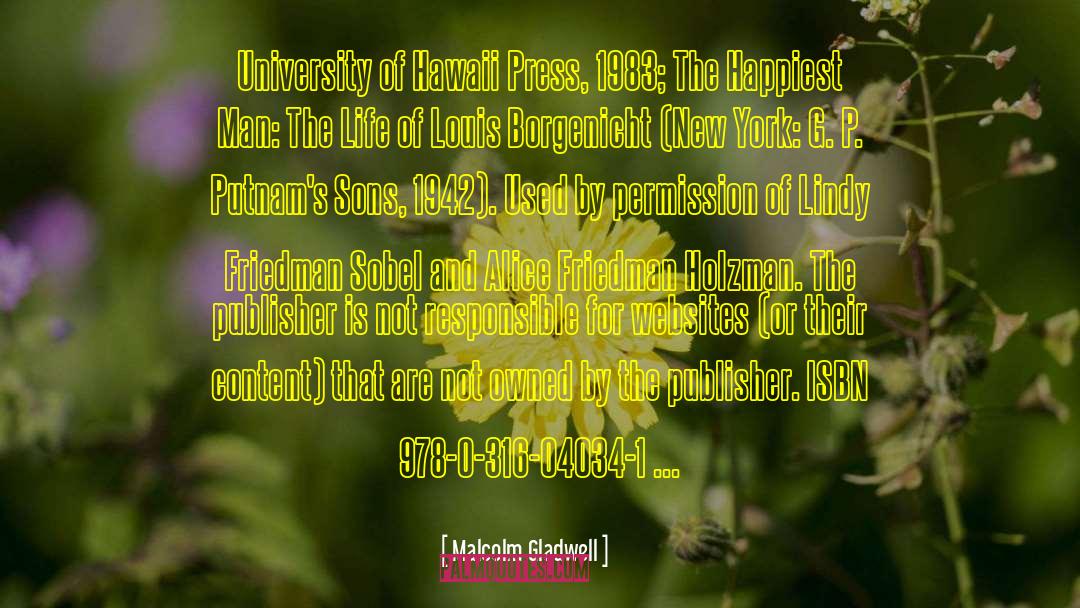 Malcolm Gladwell Quotes: University of Hawaii Press, 1983;