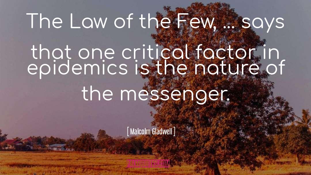 Malcolm Gladwell Quotes: The Law of the Few,