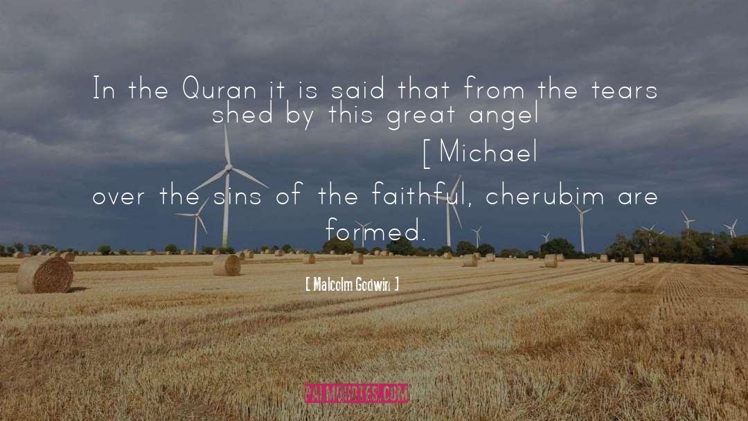 Malcolm Godwin Quotes: In the Quran it is