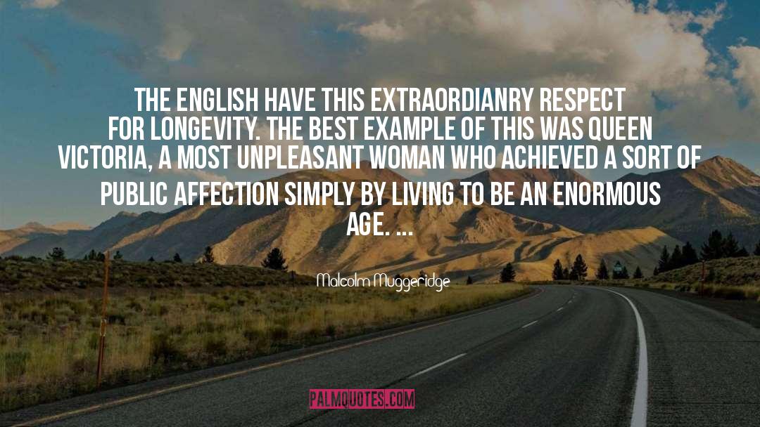 Malcolm Muggeridge Quotes: The English have this extraordianry