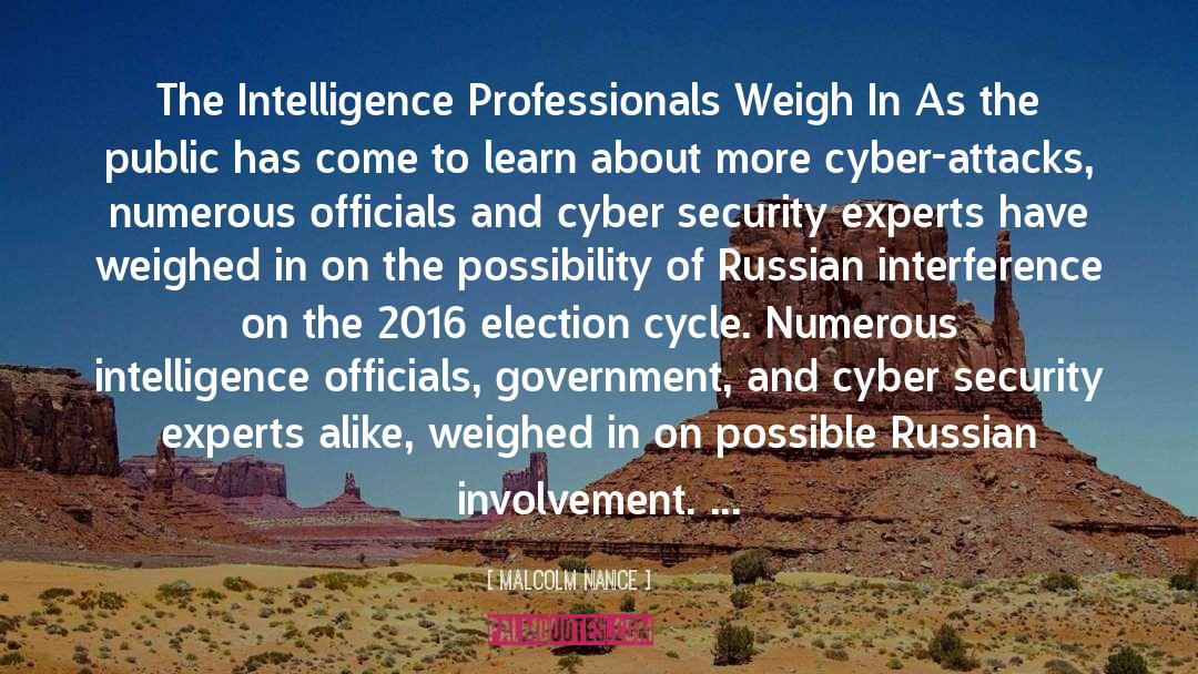 Malcolm Nance Quotes: The Intelligence Professionals Weigh In