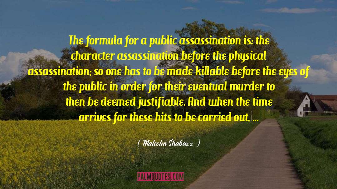 Malcolm Shabazz Quotes: The formula for a public