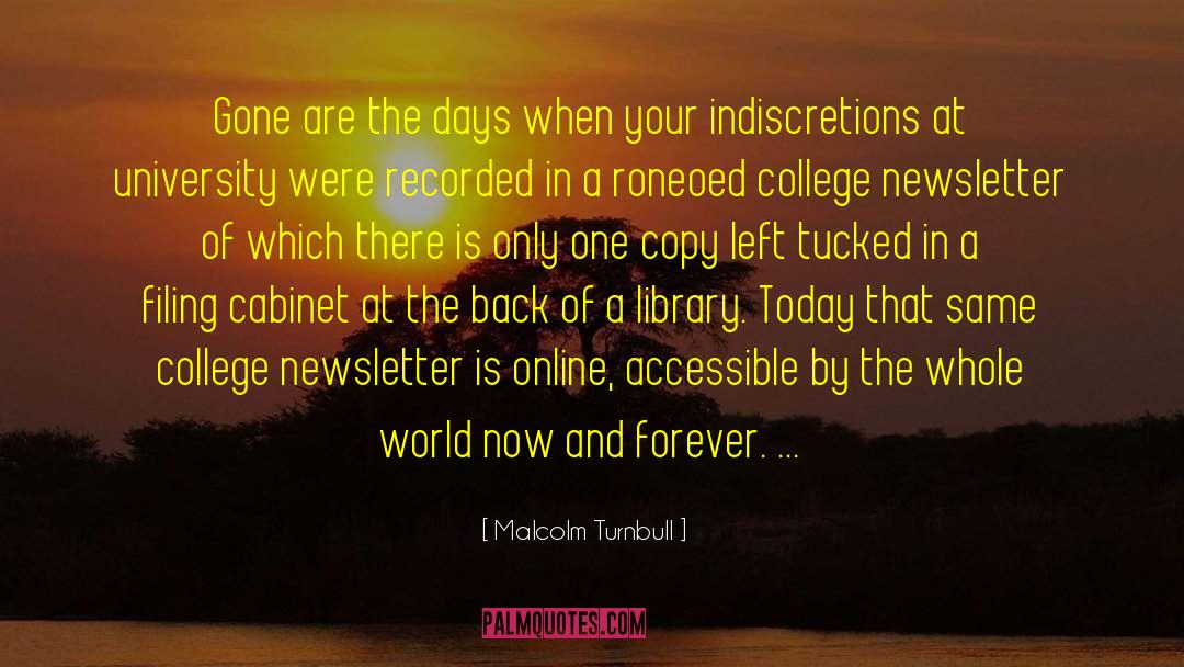 Malcolm Turnbull Quotes: Gone are the days when