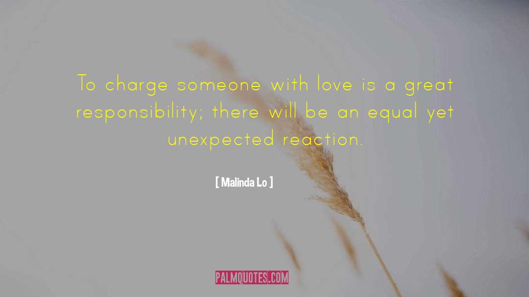 Malinda Lo Quotes: To charge someone with love