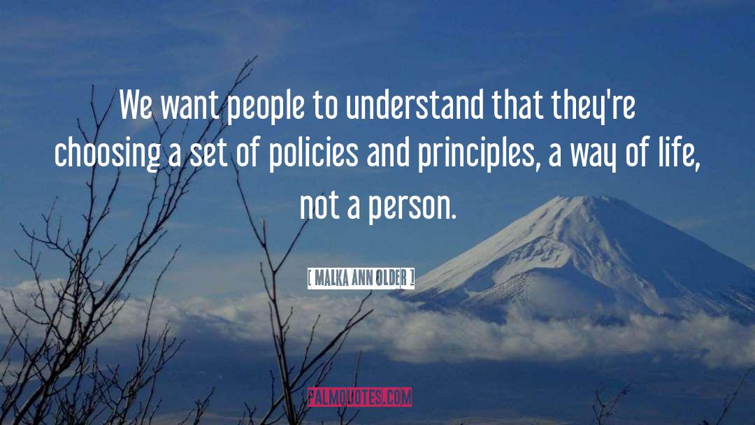 Malka Ann Older Quotes: We want people to understand