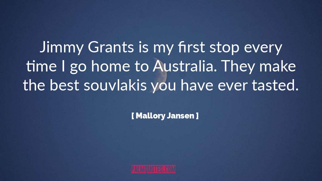 Mallory Jansen Quotes: Jimmy Grants is my first