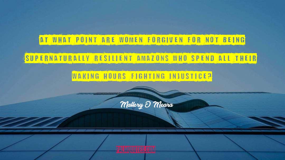 Mallory O'Meara Quotes: At what point are women