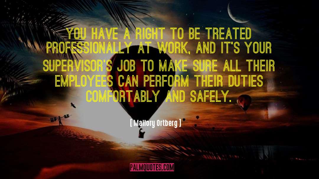 Mallory Ortberg Quotes: You have a right to