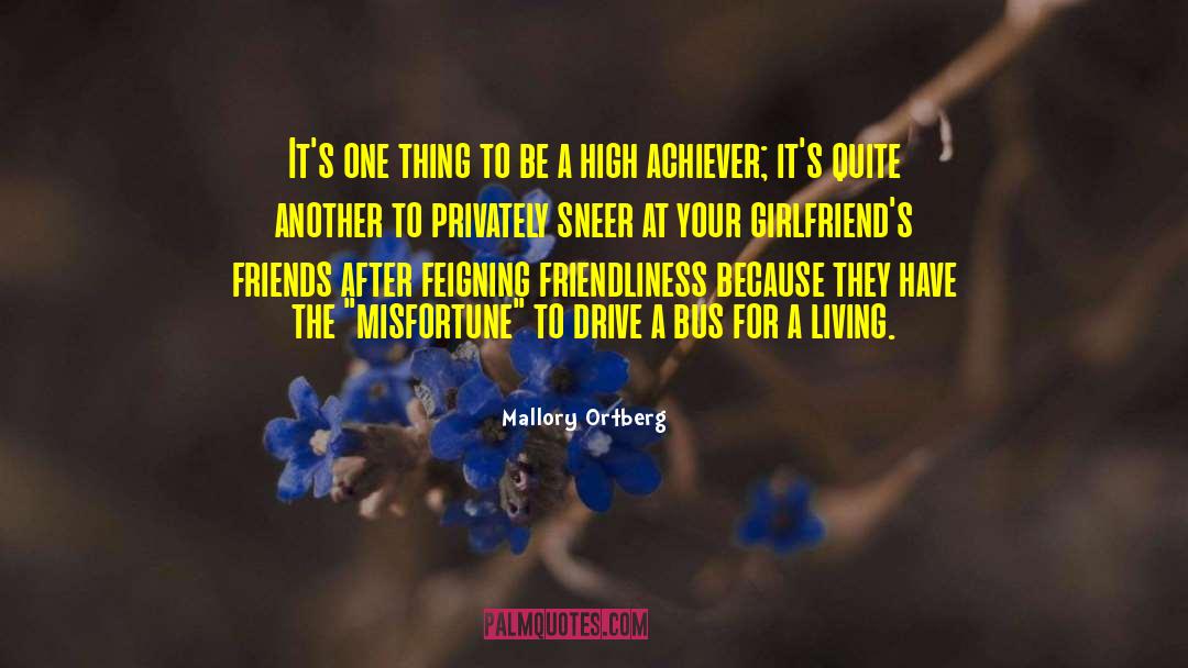 Mallory Ortberg Quotes: It's one thing to be