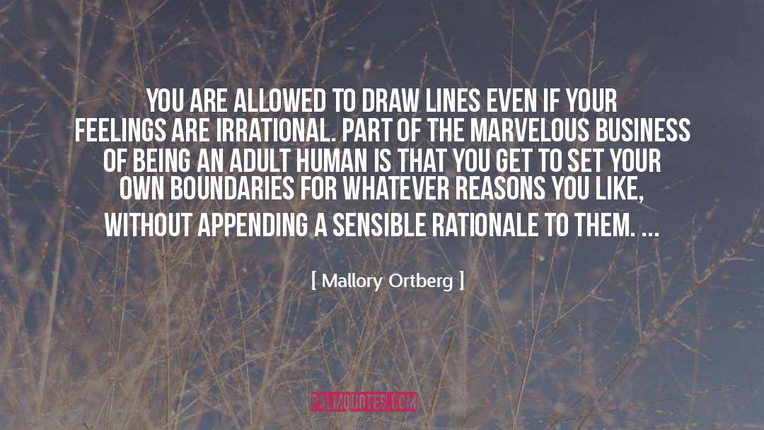 Mallory Ortberg Quotes: You are allowed to draw