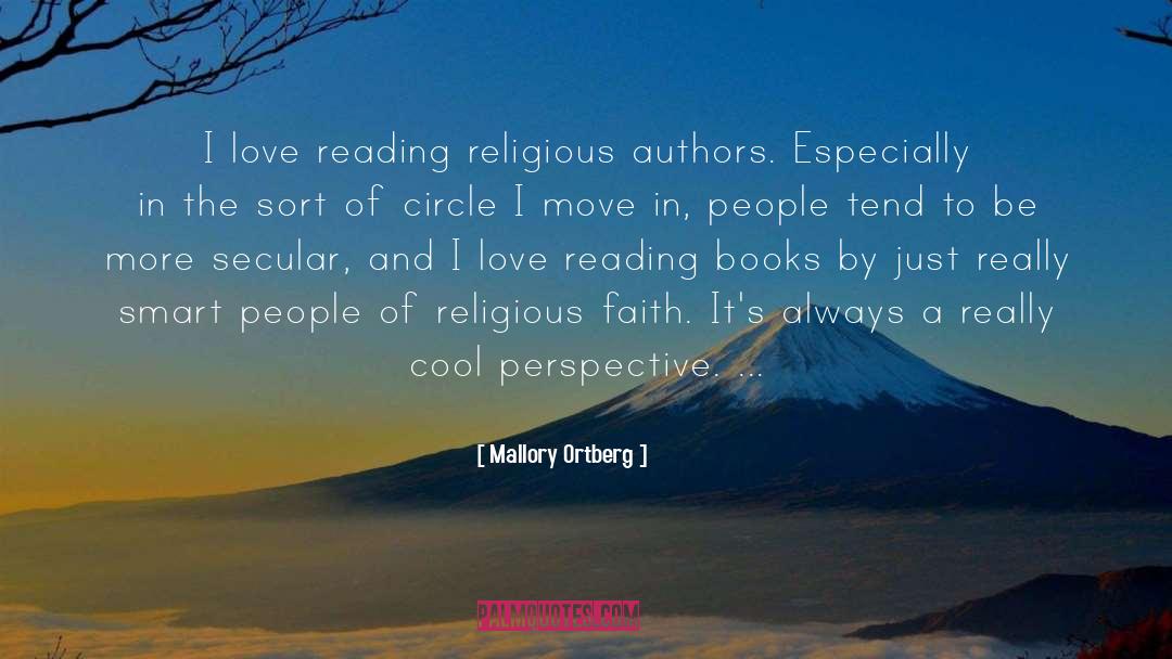 Mallory Ortberg Quotes: I love reading religious authors.