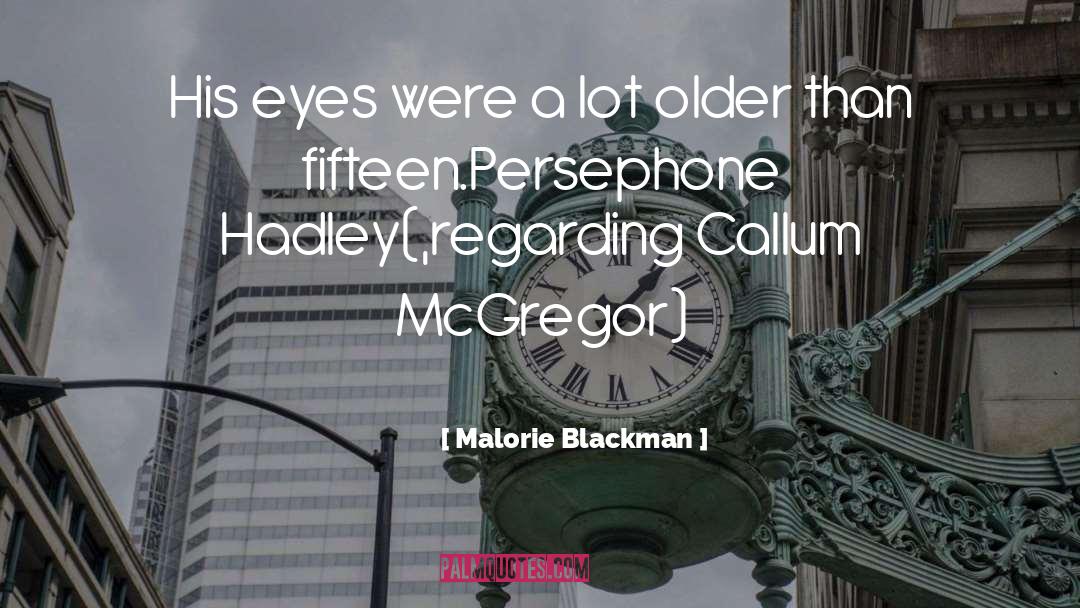 Malorie Blackman Quotes: His eyes were a lot